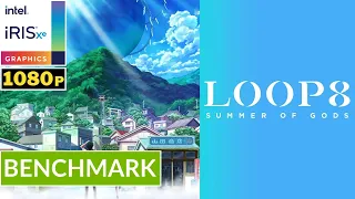 LOOP8: SUMMER OF GODS - INTEL Iris XE | Potato Spec Low Setting Gameplay