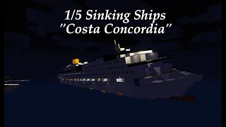 {1/5 Sinking Ships} "Costa Concordia"