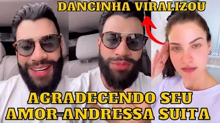 Gusttavo Lima AGRADECE Andressa Suita pela DANCINHA que VIRALIZOU e agitou a web