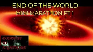 IT'S THE END OF THE WORLD -- Mini Doorway To Nightmare Marathon Part One -- Full Cast Audio Horror!