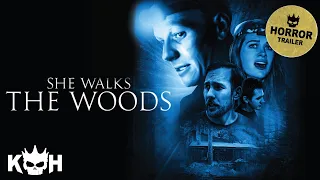 She Walks The Woods | Movie Trailer