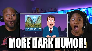 Family Guy : More Dark Humor!!!! Part 2 (Reaction)