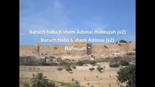 Baruch Haba B'shem Adonai,  3 languages