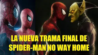 LA NUEVA TRAMA FINAL DE SPIDER-MAN NO WAY HOME  MULTIVERSOS