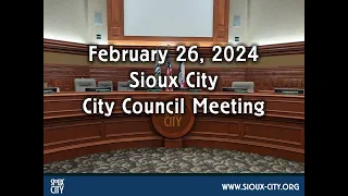 City of Sioux City Council Meeting - February 26, 2024