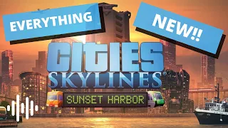 Cities: Skylines Sunset Harbor DLC Review!! | Walk Through Of Everything Included!!