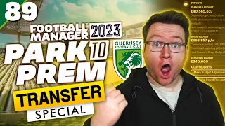 Park To Prem FM23 | Episode 89 - Record Transfer Time! | Football Manager 2023