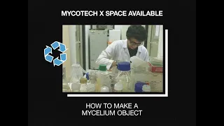 HOW TO MAKE A MYCELIUM OBJECT feat. MYCOTECH. RE3 by SPACE AVAILABLE