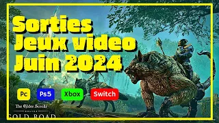 Sorties Jeux vidéo juin 2024