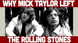 Why Mick Taylor Left The Rolling Stones