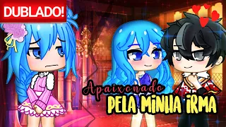 Apaixonado pela MINHA Irmã | O FILME [DUBLADO] Mini Filme | Gacha Club