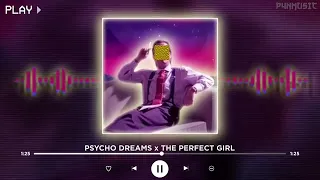 PSYCHO DREAMS x THE PERFECT GIRL || [P4nMusic TIKTOK MASHUP] 1 hour loop