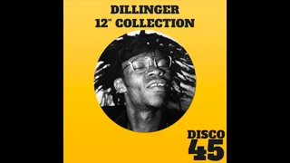 Dillinger 12" Collection (Full Album)