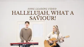 Hallelujah, What A Saviour! (Acoustic Song Leading Video) // Emu Music