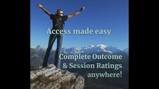 Access made Easy: Complete Outcome and Session Ratings Anywhere!