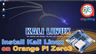 Installation Kali Linux OS on Orange Pi Zero3 (Alternative Operating System)