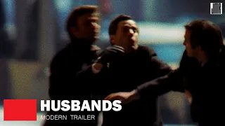 Husbands (Modern Trailer)