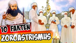 Zoroastrimus (Zarathustras Religion) - 10 interessante Fakten | Religionen der Welt