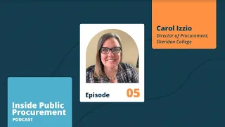 Optimizing Public Procurement Through Collaboration (Inside Public Procurement Episode 5)
