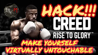 CREED VR CHEAT make yourself virtually un-hittable strategy