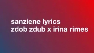 Sanziene lyrics - zdob si zdub x irina rimes