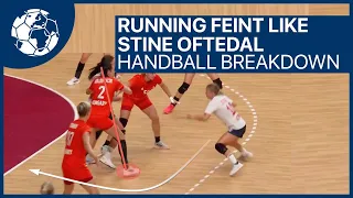 Running Feint like Stine Oftedal ?!  - Handball Breakdown | Handball inspires