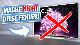 OLED Fernseher: Bitte mache nicht DIESE Fehler!