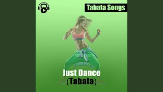 Just Dance (Tabata)