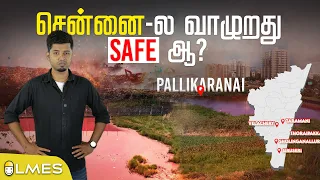 Scientific Solution to Save Pallikaranai | மீளுமா சென்னை ? 😰  |  LMES