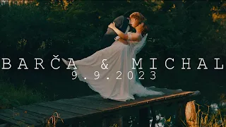 Svatební klip Barča & Michal | 9.9.2023