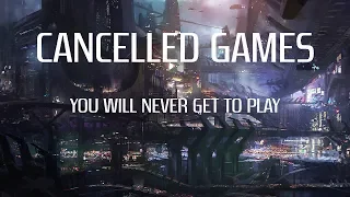 10 Cancelled Video Games | Games you will never get to play