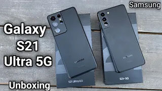 Samsung Galaxy S21 Ultra 5G Compare to Samsung Galaxy S21 Plus Unboxing  No Talking