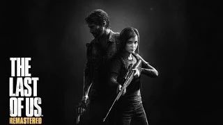 The Last of Us Remastered - E3 2014 трейлер (PS4)