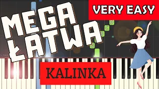 🎹 Kalinka - Piano Tutorial (MEGA ŁATWA wersja) 🎵 NUTY W OPISIE 🎼