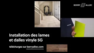 Installation des lames et dalles vinyle 5G (Français)