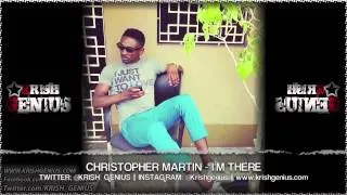 Christopher Martin - I'm There [Cardiac Keys Riddim] May 2013.mp4
