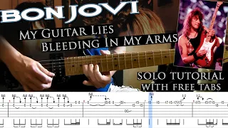 Bon Jovi - My Guitar Lies Bleeding In My Arms guitar solo lesson (with tablature and backing tracks)