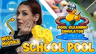 School Pool part 1 - Pool Cleaning Simulator Full Launch Stream with Mionka