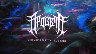 APOGEAN -  With Which Ear You'll Listen [Official Lyric Video]