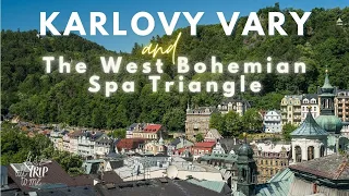 Karlovy Vary & The Wonders of The West Bohemian Spa Triangle