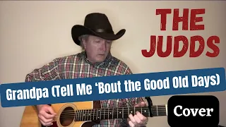 Grandpa (Tell Me ‘Bout the Good Old Days) - The Judds (Cover) - Keith Williams