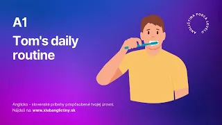 Tom’s daily routine | English listening | Beginner | A1