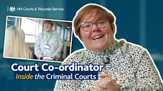 Inside the Criminal Courts with Court Co-ordinator Marie