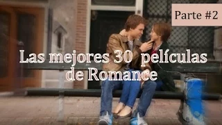 Las Mejores Películas Románticas - (Incluye Trailers) Parte #2