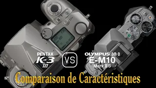 Pentax K-3 Mark III vs. Olympus OM-D E-M10 Mark III S: Une Comparaison de Caractéristiques