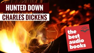 Charles Dickens Books | Listen to Hunted Down Audiobook | The Best Horror Audio Books