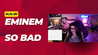 H.H.W |  Eminem - So Bad  |  MY REACTION