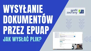 Wysyłanie dokumentów przez EPUAP / Jak wysłać dokumenty do Urzędu? KROK PO KROKU