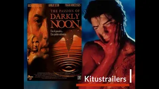 Kitustrailers: LA PASION DE DARKLY NOON (Trailer en español)