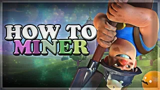 How to Use & Counter Miner  | Clash Royale 🍊